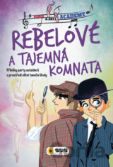 Rebelové - Tajemná komnata