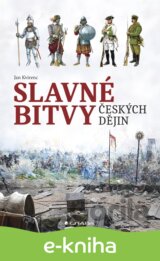 Slavné bitvy českých dějin