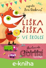 Liška Šiška ve školce