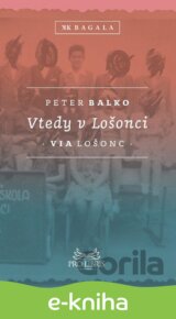 Vtedy v Lošonci