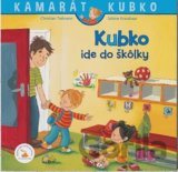 Kubko ide do škôlky