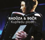 Radůza a SOČR: Kupředu plout