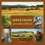 Jižní Čechy - přírodní oblasti