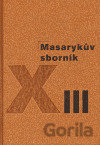 Masarykův sborník XIII.