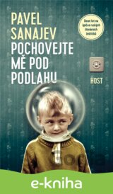 Pochovejte mě pod podlahu