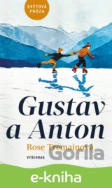 Gustav a Anton