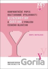 Konfrontační popis kultivované výslovnosti nizozemštiny a češtiny