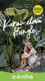 Karamelová džungle