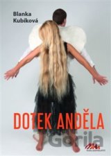 Dotek anděla