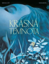 Krásná temnota