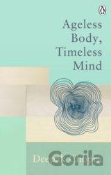 Ageless Body, Timeless Mind
