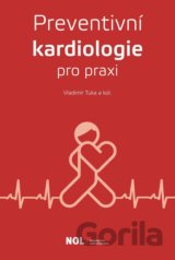 Preventivní kardiologie v praxi