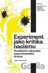 Experiment jako kritika nacismu.