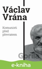 Komunisti před převratem