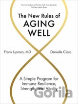 The New Rules of Aging Well
