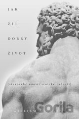 Jak žít dobrý život