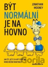 Být normální je na hovno