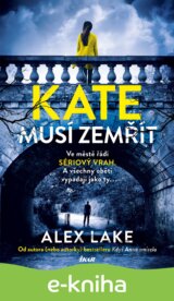 Kate musí zemřít
