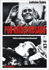 Pod křídly Mosadu