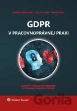 GDPR v pracovnoprávnej praxi