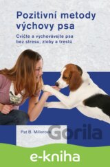 Pozitivní metody výchovy psa