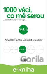 1000 věcí, co mě serou, Vol. 3