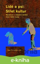 Lidé a psi: Střet kultur