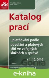 Katalog prací – uplatňování podle povolání a platových tříd ve veřejných službách a správě od 1. 10. 2010