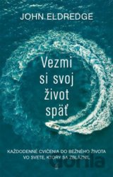 Vezmi si svoj život späť