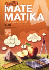 Hravá matematika 4 – Učebnice 1. díl