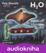 H2O a poklad šíleného oka