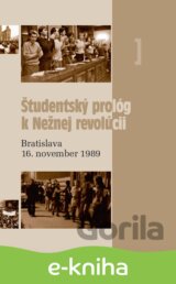 Študentský prológ k nežnej revolúcii