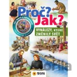 Proč? Jak? - Vynálezy, které změnily svět