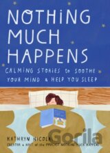 Nothing Much Happens