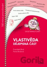 Desetiminutovky: Vlastivěda – dějepisná část