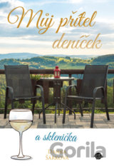 Můj přítel deníček a sklenička