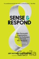 Sense and Respond