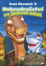 Země dinosaurů 2: Dobrodružství ve Velkém údolí