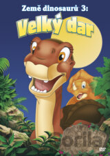 Země dinosaurů 3: Velký dar