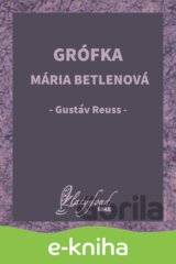 Grófka Mária Betlenová