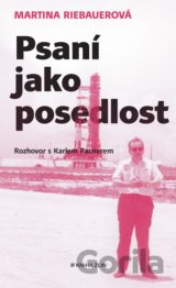 Psaní jako posedlost