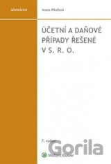 Účetní a daňové případy řešené v s. r. o.