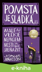 Pomsta je sladká, a. s.