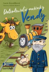 Dobrodružství mašinky Vendy