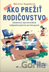 Ako prežiť rodičovstvo