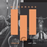 Mandrage: Best Of 2007-2020