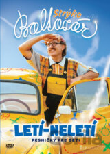 Strýko Baltazár: Letí - neletí