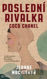 Poslední rivalka Coco Chanel