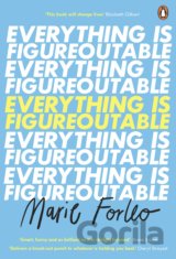 Everything is Figureoutable
