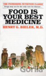 Food Is Your Best Medicine